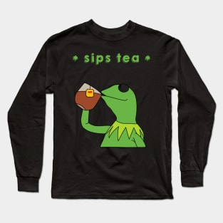 Sips tea- Kermit the frog meme Long Sleeve T-Shirt